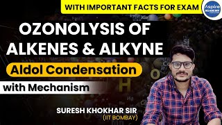 Ozonolysis of Alkenes and Alkyne  Aldol Condensation  with Mechanism [upl. by Atiuqrahc]