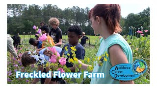 Freckled Flower Farm Visit  Summer Career Camp [upl. by Vaios]