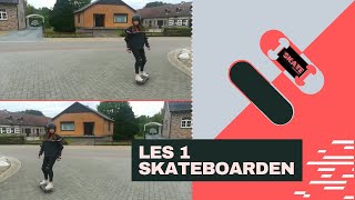 Leren skateboarden Les 1 [upl. by Cenac290]