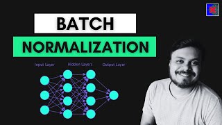 Batch Normalization in Deep Learning  Batch Learning in Keras [upl. by Selim]