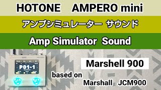 AMPERO mini Amp Simulator Sound based on Marshall JCM900 [upl. by Kotz]