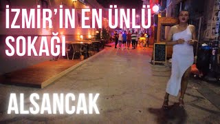 ALSANCAK BORNOVA SOKAĞI  GECE YÜRÜYÜŞÜ  BORNOVA STREET  NIGHT WALKING TOUR  4K [upl. by Eimar]