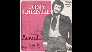 Tony Christie  Amarillo  Lyrics [upl. by Auqinahc290]