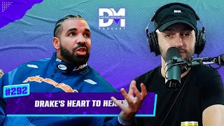 The Diverse Mentality Podcast 292  Drakes Heart To Heart [upl. by Jessee]