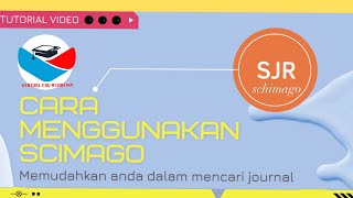 Cara Menggunakan Scimago Journal Rank [upl. by Waldon423]