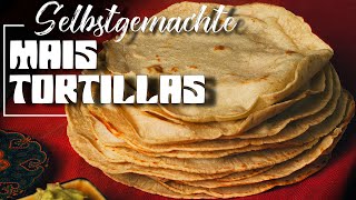 MaisTortillas selber machen mega einfach [upl. by Dosia]