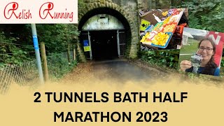 Slowest Half Yet  2 Tunnels Bath Half Marathon Relish Running [upl. by Aihseya709]