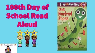 One Hundred Shoes  JanuaryFebruary 100th Day of School Read Aloud [upl. by Balliol]