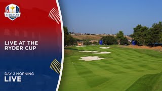 Live at the Ryder Cup  Day 2 Morning  2023 [upl. by Nomit336]