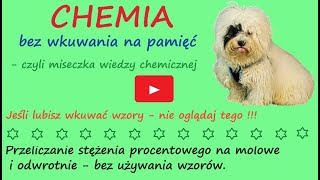 Przeliczanie stężenia procentowego na molowe i odwrotnie bez używania wzorów [upl. by Fonsie]