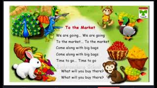 To the market Song Unit 2Term 2 [upl. by Hazeefah]