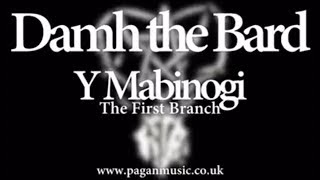 Y Mabinogi  The First Branch  Damh the Bard  Trailer [upl. by Meade411]