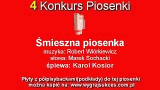 quotŚmieszna piosenkaquot  4 Konkurs Piosenki quotWygraj Sukcesquot [upl. by Notsej]