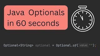 Java Optionals in 60 seconds [upl. by Adal790]