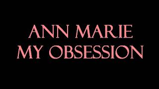 Ann Marie  My Obsession Instrumental [upl. by Ebag970]