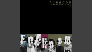 Freedom [upl. by Esdnil]