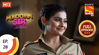 Maddam Sir  Ep 28  Full Episode  20th July 2020 [upl. by Ludovika]