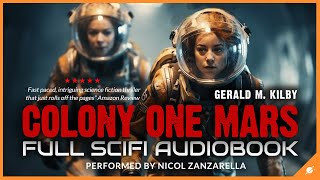 Colony One Mars  Science Fiction Audiobook Full Length and Unabridged [upl. by Eiveneg861]