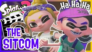 Splatoon 2 But Its A Sitcom [upl. by Ahcilef]