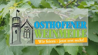 Osthofener Weinmeile 2020 Wir feiern  jetzt erst recht Live [upl. by Euqinmod853]