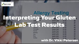 Interpreting Your Gluten Lab Test Results [upl. by Hosfmann234]