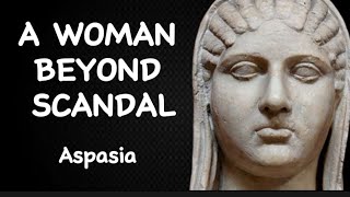 Aspasia A Woman of Substance in Ancient Greece [upl. by Cosenza]