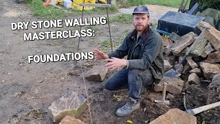 How to build a Dry Stone Wall Part 1 Laying the Foundation [upl. by Leerzej]