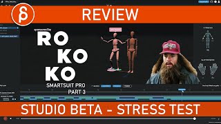 Rokoko Motion Capture Smartsuit Pro Studio Beta  Stress Test and Editing  Part 3 [upl. by Aihsyla96]