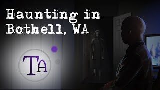 Bothell House Haunting [upl. by Wahkuna]