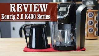 Keurig 20 Review  K400 Series Coffee Maker with Carafe [upl. by Odinevneib]