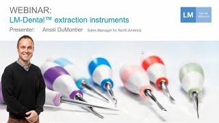 Webinar on LMDental™ Extraction Instruments [upl. by Elva]