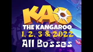 Kao The Kangaroo 13  2022 All Bosses [upl. by Austreng]