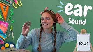 ear Sound Phonics  Learn to Read with ear Words  British Teachers Phonics Lesson [upl. by Ja]