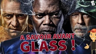 Que fautil SE RAPPELER AVANT de voir GLASS au cinéma  Split et Incassable [upl. by Staford]