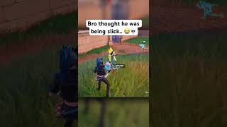 Bro Thought He Could Trick Me 😭 shorts fortnite [upl. by Ondine147]