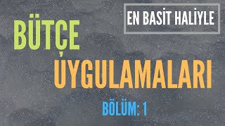 Bütçe Nasıl Hazırlanır Yıl İçerisinde Gerçekleşen Değerlerin Analizi  Gelir ve Gider Bütçesi [upl. by Ellenej]