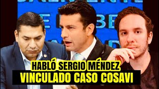 HABLÓ SERGIO MÉNDEZ VINCULADO AL CASO DE COSAVI Casa de Houston fue por Hipoteca dice ￼ [upl. by Iruj]