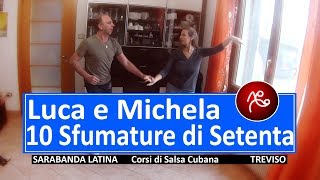 10 Sfumature di Setenta  Salsa Cubana [upl. by Hittel651]