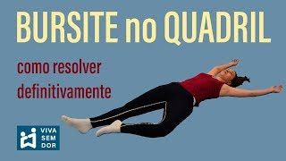 Bursite no quadril como resolver definitivamente [upl. by Odnalor630]