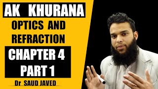 AK khurana  Chapter4  part1 of 2  Dr Saud javed [upl. by Hayashi]