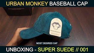 URBAN MONKEY Cap  Unboxing  Super Suede 001 urbanmonkey vlog [upl. by Drwde]