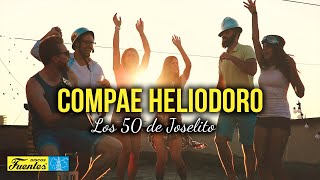 COMPAE HELIODORO  Los 50 De Joselito Video Letra [upl. by Arika651]