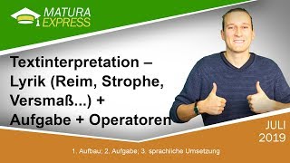 Textinterpretation – Lyrik  Aufgabe  Operatoren  Zentralmatura Deutsch September 2019 24 [upl. by Hewitt]