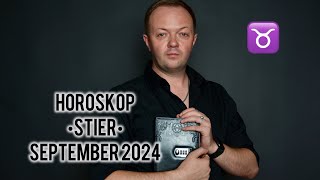 Horoskop  STIER  September 2024  horoskop stier sternzeichen astrologie [upl. by Dianthe972]