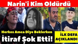 Narini Kim Oldürdü İLK DEFA AÇIKLADI Herkes Amca Diye Beklerken Yeni İsim Şok Etti [upl. by Eleni92]