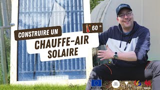 Économisez avec un chauffeair solaire facile à réaliser   Eveil Comesti Lab [upl. by Deste183]