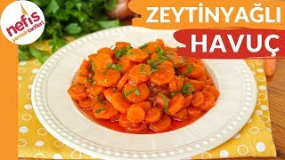 Zeytinyağlı Havuç Yemeği Tarifi  Nefis Yemek Tarifleri [upl. by Anrym859]