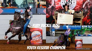 Ruby Buckle Vlog YOUTH RESERVE CHAMPION [upl. by Hanid]