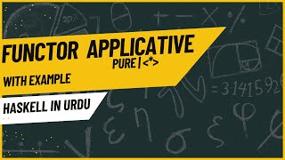 Applicative Functors Complete Concepts with Example [upl. by Hairaza]