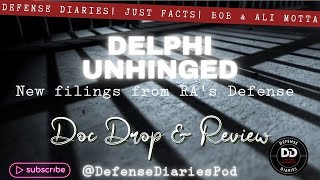 DELPHI UNHINGED NEW ORDERS amp DOC DROP [upl. by Aric982]